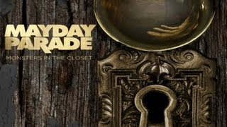 Mayday Parade - Monsters In the Closet - Review