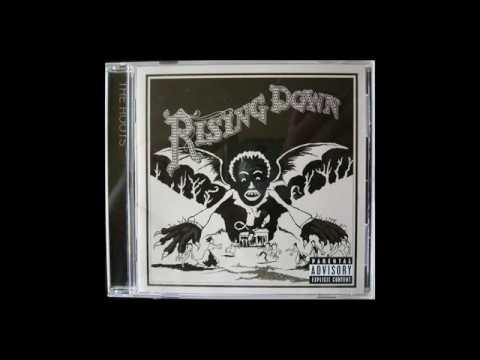 RISING DOWN (BY THE ROOTS FT. MOS DEF & STYLES P)