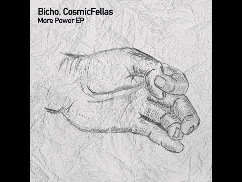 OUT NOW “More Power EP" By #Bicho & #CosmicFellas @ #HabitatLabel