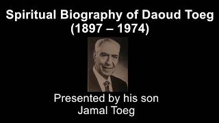 The Spiritual Biography of Daoud Toeg (1897 – 1974)
