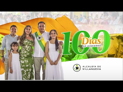 100 días de Gobierno Villanueva Casanare