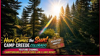 Goodmorning from Camp Creede Colorado @Campfiregirls 