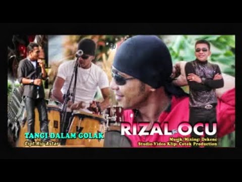 TANGI DALAM GOLAK - RIZAL OCU (OFFICIAL MUSIC VIDEO) LAGU OCU
