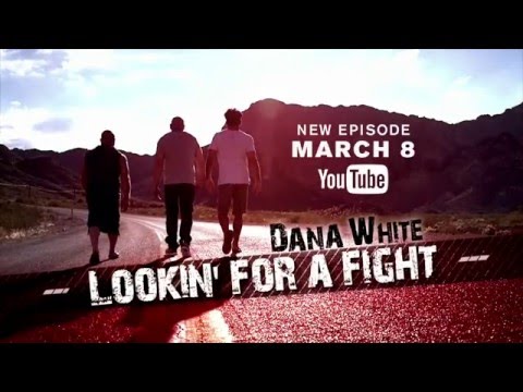 Dana White: Lookin' for a Fight - Episode 3 Sneak Peek
