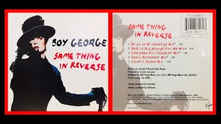 Boy George - Same Thing In Reverse (5 Track USA Cd Single)