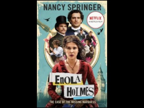 Enola Holmes - The Case of the Missing Marquess | Children's Book Review | Harpers Bookshelf