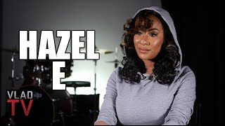 Hazel Explains Being Katt Williams’ &quot;Team Player&quot; &amp; Details House Raid
