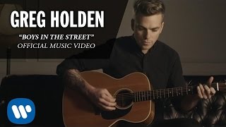 Greg Holden - Boys In The Street