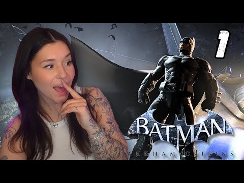 My FIRST Time Playing Batman: Arkham Origins | First Playthrough | Part 1
