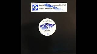 David Fernandez - My World (Quake Remix)