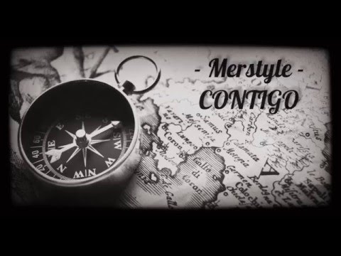 Merstyle - Contigo (tema inedito)