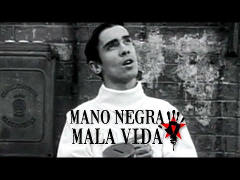 Mano Negra - Mala Vida (Official Music Video)