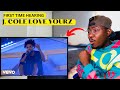 FIRST TIME HEARING J. COLE ~ LOVE YOURZ | REACTION |