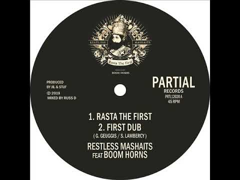 Restless Mashaits Feat. Boom Horns - Rasta the First - PRTL12020 Partial Records