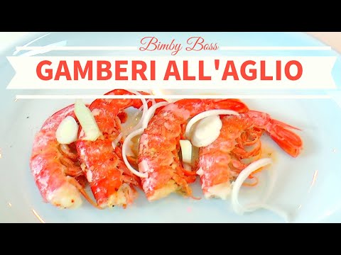 Gamberi piccanti all'aglio | Bimby TM5 -TM31 -TM6 | Thermomix