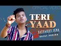 Teri Yaad Jab Jab Aati Hai | Teri Yaad Satyajeet Jena | Satyajeet Jena Official Video | Teri Yaad |