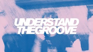 The Slates - Understand The Groove (2025) video