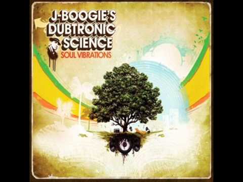 J-Boogie's Dubtronic Science - Deep in the cut