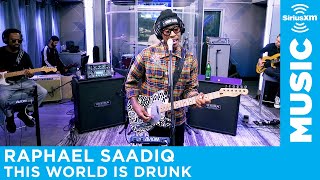 Raphael Saadiq - This World Is Drunk [LIVE @ SiriusXM]