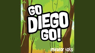 Go, Diego, Go!