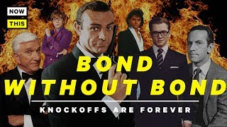 Bond Without Bond: Knockoffs Are Forever | NowThis Nerd