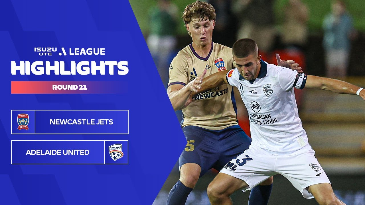 Newcastle Jets vs Adelaide United highlights