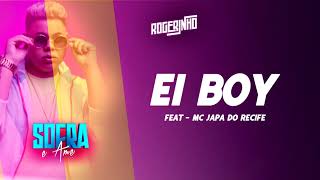 Download Ei boy MC Rogerinho