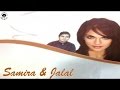 Samira Ft. Jalal - Jayi Jayi - Official Video