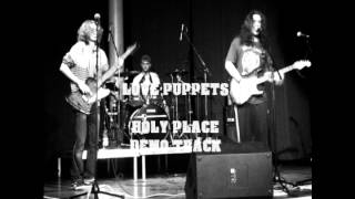 Love Puppets - Holy place demo 2013
