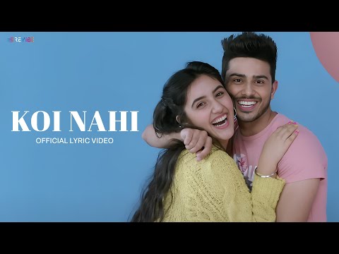 Koi Nahi (Lyric Video) Ashnoor Kaur & Sunny Chopra | Rupinn | Lisa Mishra