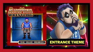 Blue Meanie Entrance Theme | RetroMania Wrestling