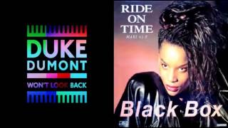 Duke Dumont Wont Look Back - Black Box Ride On Time Remix Mashup