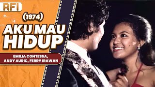 Download lagu AKU MAU HIDUP (1974) FULL MOVIE HD - EMILIA CONTESSA, ANDY AURIC, FERRY IRAWAN mp3 Download lagu AKU MAU HIDUP (1974) FULL MOVIE HD - EMILIA CONTESSA, ANDY AURIC, FERRY IRAWAN mp3