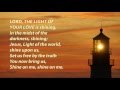 Lord The Light Of Your Love Shine Jesus Shine