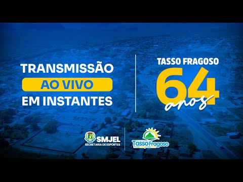 FINAL - CAMPEONATO DE ANIVERSÁRIO DE TASSO FRAGOSO - PARAÍSO VS SÃO PEDRO