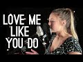 Love Me Like You Do Ellie Goulding - Lia Marie Johnson Cover