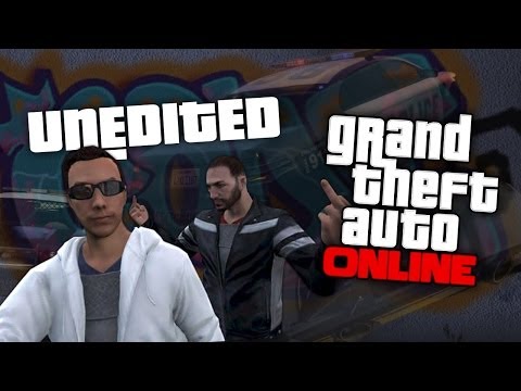 GTA Online Unedited #1 (GTA V Gameplay)
