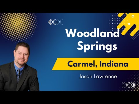 Woodland Springs in Carmel Indiana