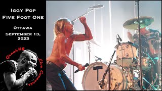Iggy Pop - "Five Foot One" - Ottawa - September 13, 2023