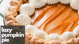 easy pumpkin pie - no pie dough skills required!