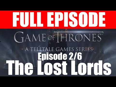 Game of Thrones : Episode 2 - The Lost Lords Playstation 4