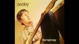 Owsley - Rainy Day People