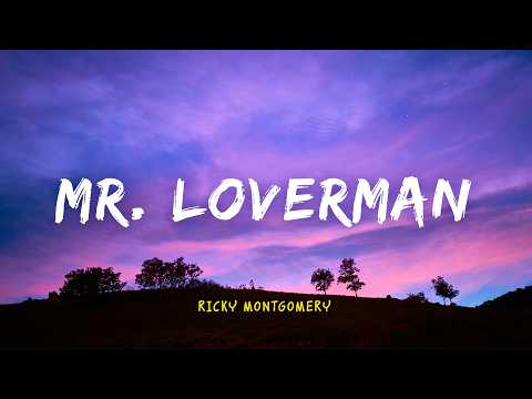 Ricky Montgomery - Mr Loverman | Lyric Video | Indo Subtitle | Lirik Indonesia | Lirik Terjemahan