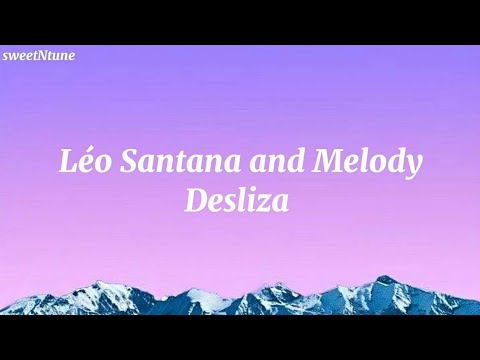 Leo Santana and Melody- Desliza (lyrics)