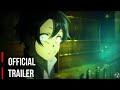 Call Of The Night Yofukashi No Uta Official Trailer