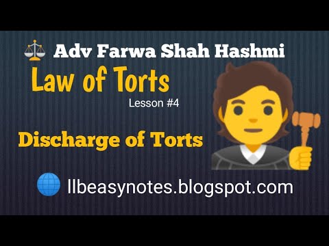 Discharge of torts | Modes to discharge torts | Law of torts | Lesson #4