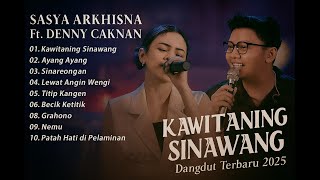 Download lagu Sasya Arkhisna Ft Denny Caknan - AYANG AYANG KAWITANING SINARENGAN FULL DANGDUT TERBARU 2025 mp3