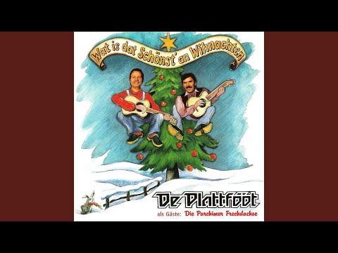 Horch, dor kümmt de Wihnachtsmann