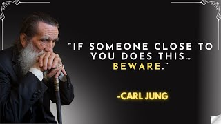 Signs That SOMEONE Close to You Secretly HATES YOU  - Carl Jung