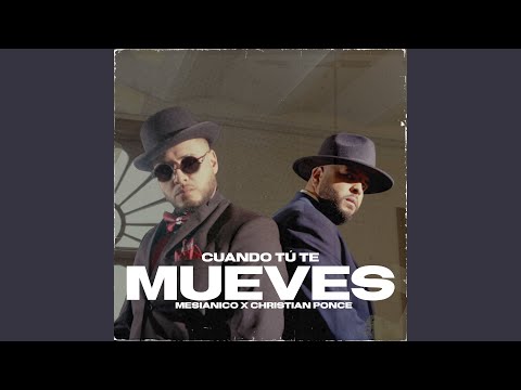 Cuando Tú Te Mueves